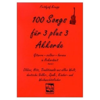 100 Songs f&uuml;r 3 + 3 Akkorde, Frithjof Krepp