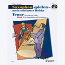 Saxophon spielen - mein sch&ouml;nstes Hobby